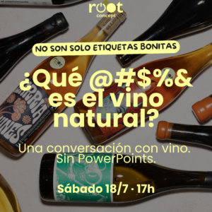 charla que es el vino natural root concetp tienda de vinos naturales malasana madrid