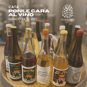 CATA PONLE CARA AL VINO · Malaparte Wines · Sábado 24/5